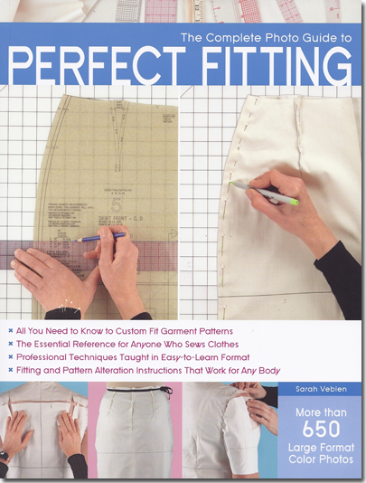 Editorial Reviews: The Complete Photo Guide to Perfect Fitting by